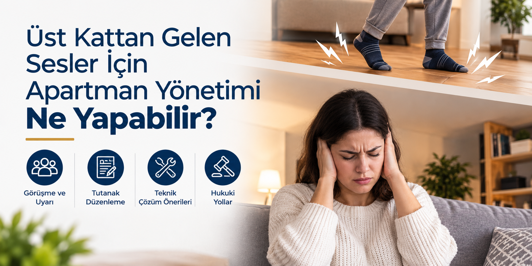 Üst Kattan Gelen Sesler İçin Apartman Yönetimi Ne Yapabilir?