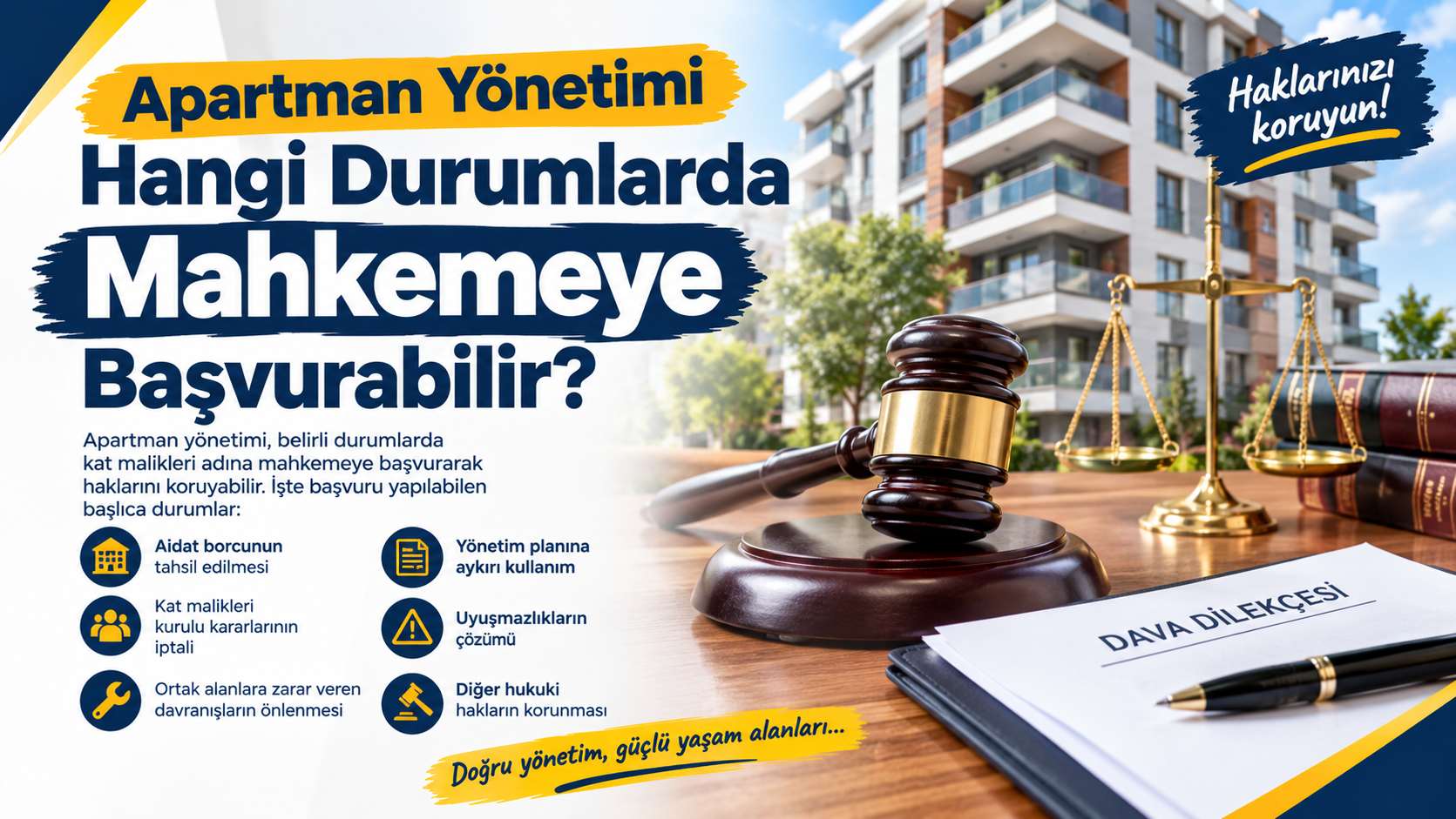 Apartman Yönetimi Hangi Durumlarda Mahkemeye Başvurabilir?