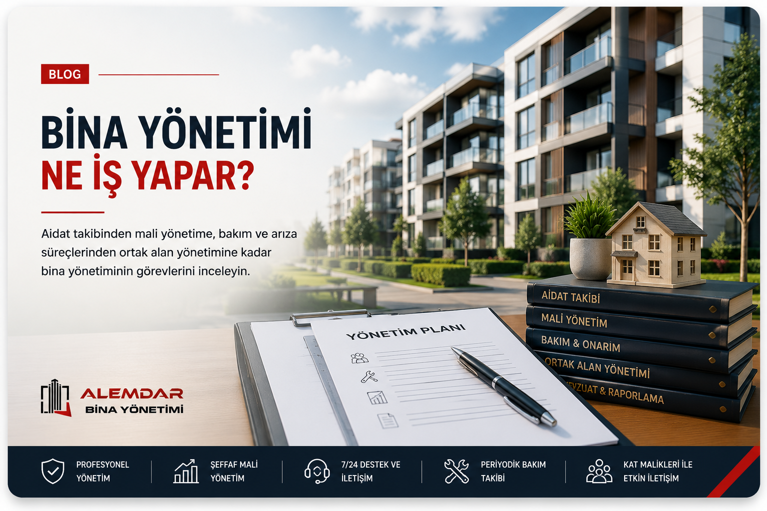 Bina yönetimi ne iş yapar? Profesyonel bina yönetimi hizmetleri