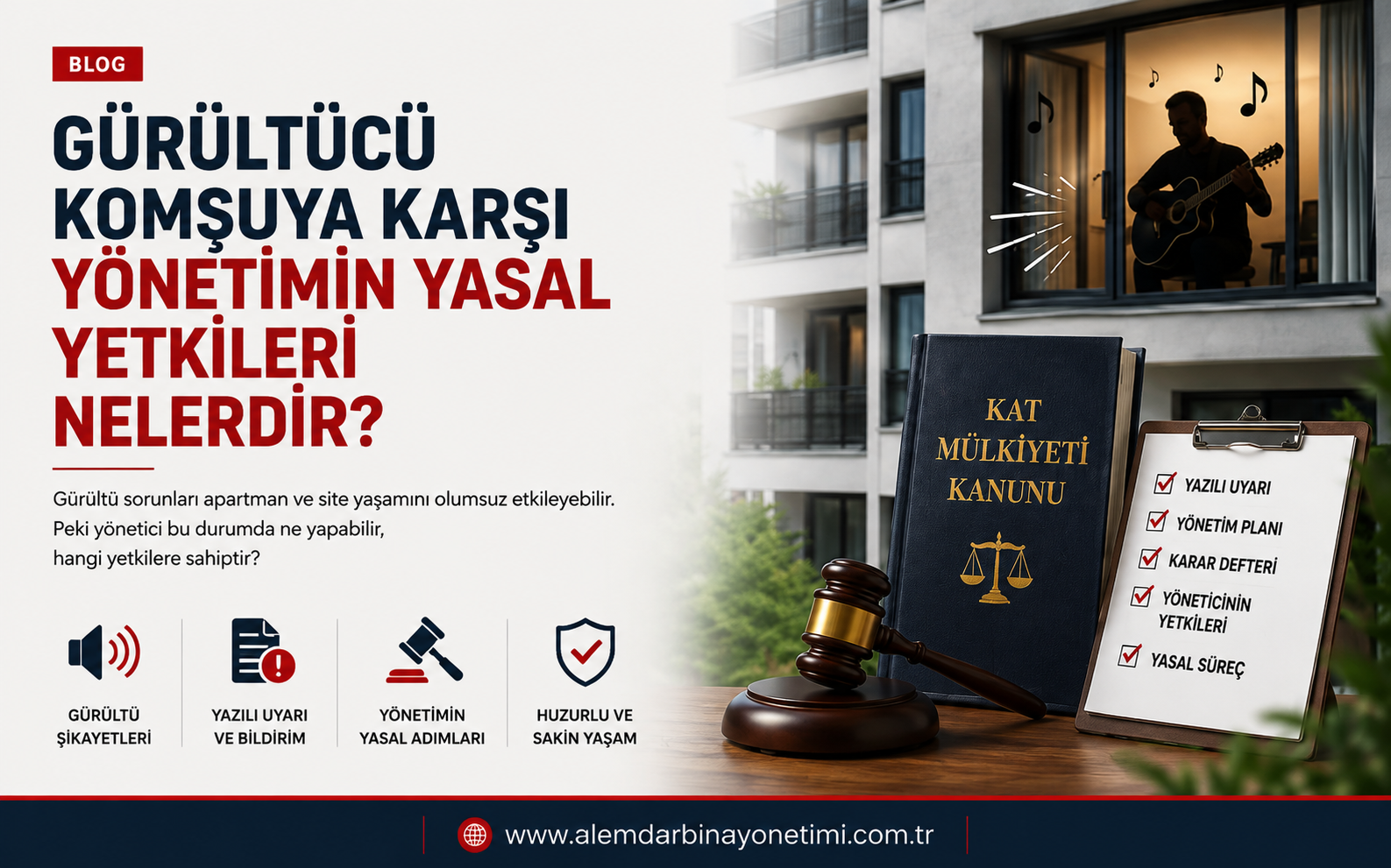 Gürültücü Komşuya Karşı Yönetimin Yasal Yetkileri